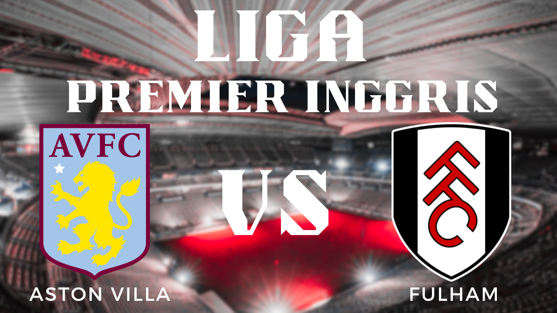 Analisis Pra-Pertandingan Liga Premier Inggris Fulham vs Liverpool