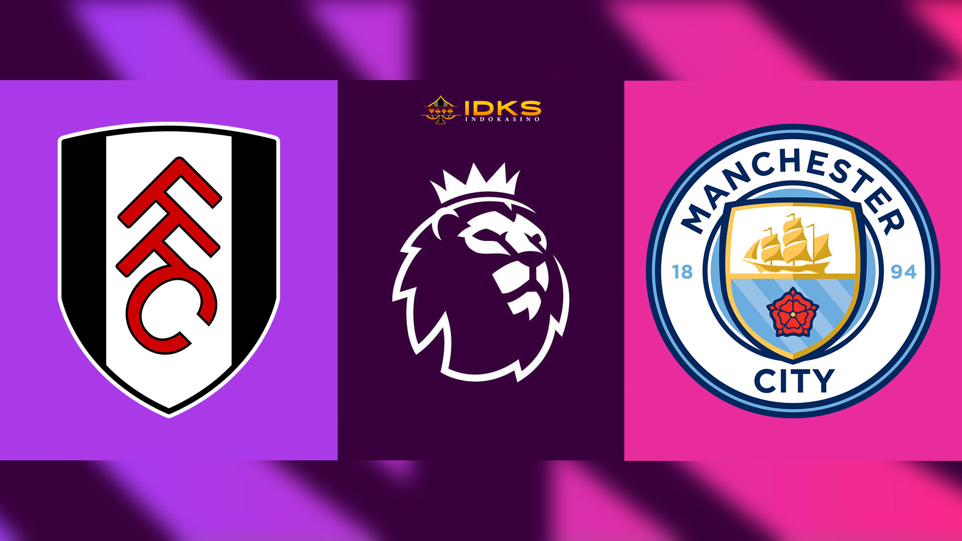 Prediksi Premier League: Fulham vs Manchester City 11 Mei 2024