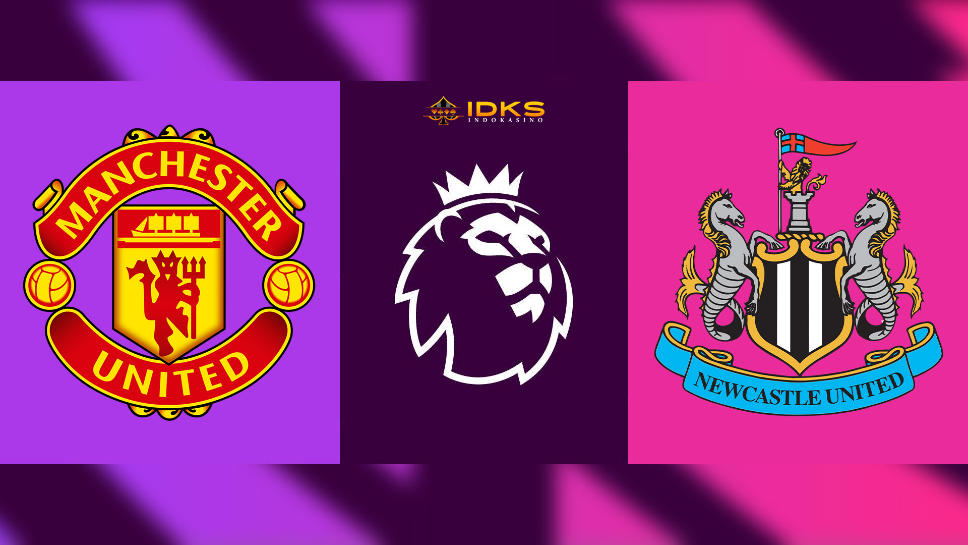 Prediksi Premier League: Manchester United vs Newcastle - 16 Mei 2024